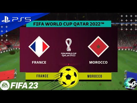 FIFA 23 - FRANCE Vs MOROCCO - FIFA World Cup 2022 Semi-Final | PS5™ Next-Gen Gameplay