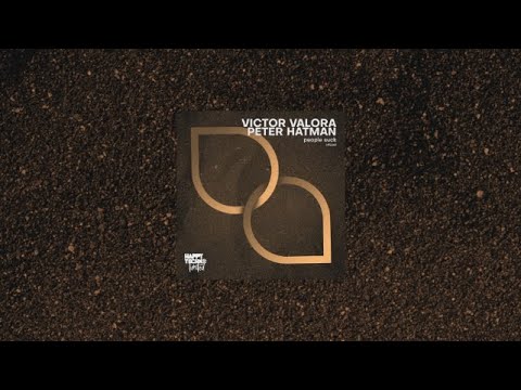 HTL047 - Victor Valora, Peter Hatman  - People Suck