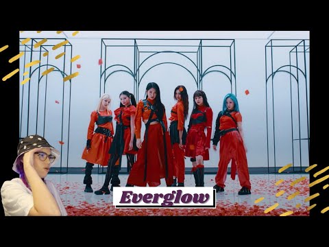 First Time Listening to Everglow : Bon Bon Chocolat, Adios, Dun Dun, La Di Da, First, & Pirate