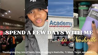 Vlog |Thanksgiving Day, spending time with family, shopping on Black Friday in Nashville & more..