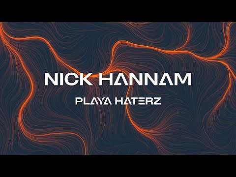 Nick Hannam - Playa Haterz