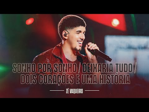 Video thumbnail for Sonho Por Sonho / Deixaria Tudo / Dois Corações e Uma História (Ao Vivo)