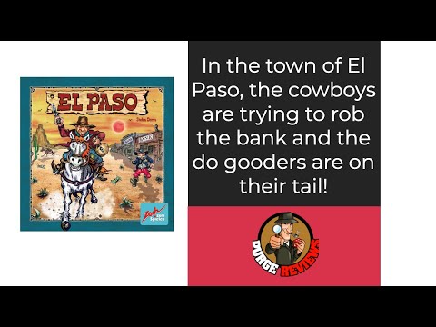 The Purge: #4702 El Paso: The gateway game of robbing banks