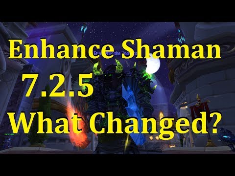 Enhancement Shaman 7.2.5 PTR - Lets Take a Look!