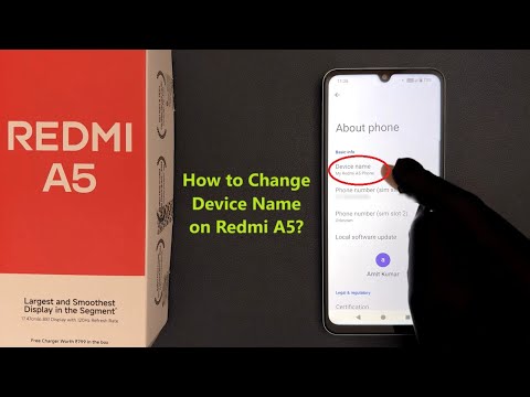 How to Change Device Name on Redmi A5?
