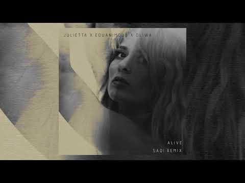 Equanimous & Oliwa - Alive ft. Julietta (SaQi Remix)