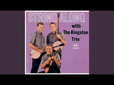 Colorado Trail - Kingston Trio