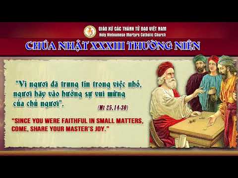 111923 - Thánh Lễ 7h00 Chúa Nhật Tuần XXXIII Mùa Thường Niên.