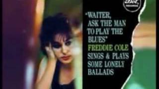 Freddy Cole "Waiter, Ask the Man to Play the Blues"