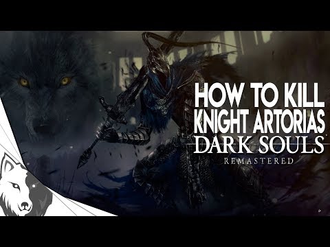 How To Kill Knight Artorias The Easy Way | Dark Souls Remastered Boss Guide