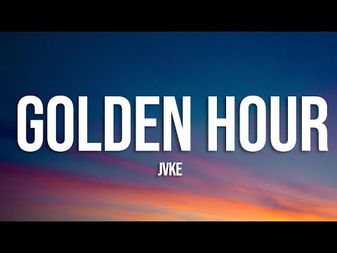​JVKE - golden hour (Lyrics)