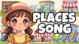 Places Song for Kids | Supermarket School Mall Restaurant