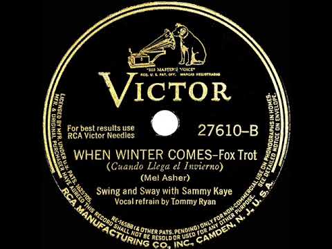 1941 Sammy Kaye - When Winter Comes (Asher) (Tommy Ryan, vocal)