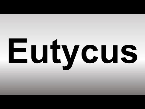 How to Pronounce Eutycus