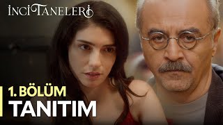 İnci Taneleri – 1. Bölüm Tanıtımı (25 Ocak Perşembe Kanal D'de!)