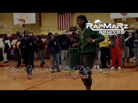 Pop Smoke Feat. Ginuwine - What You Know Bout Differences (RapMaRz Edit)