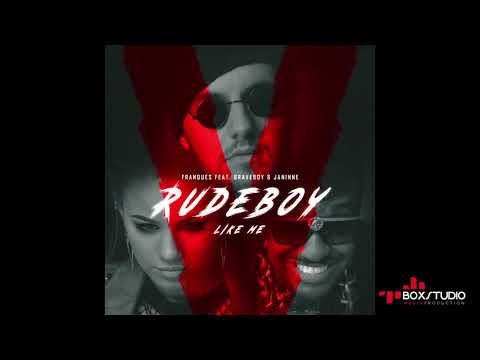 Franques feat. Braveboy & Jannine - Rude Boy Like Me