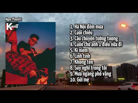 Nger Playlist | MCK | Nhạc chill, tâm trạng!