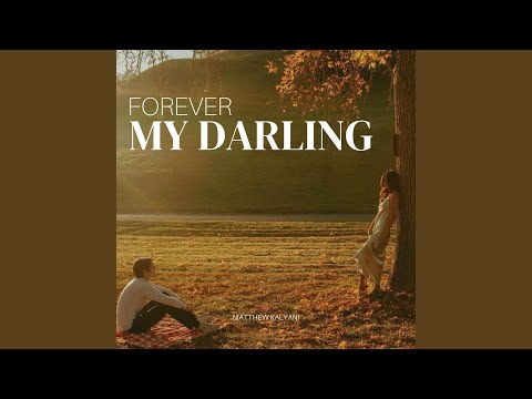 Forever My Darling