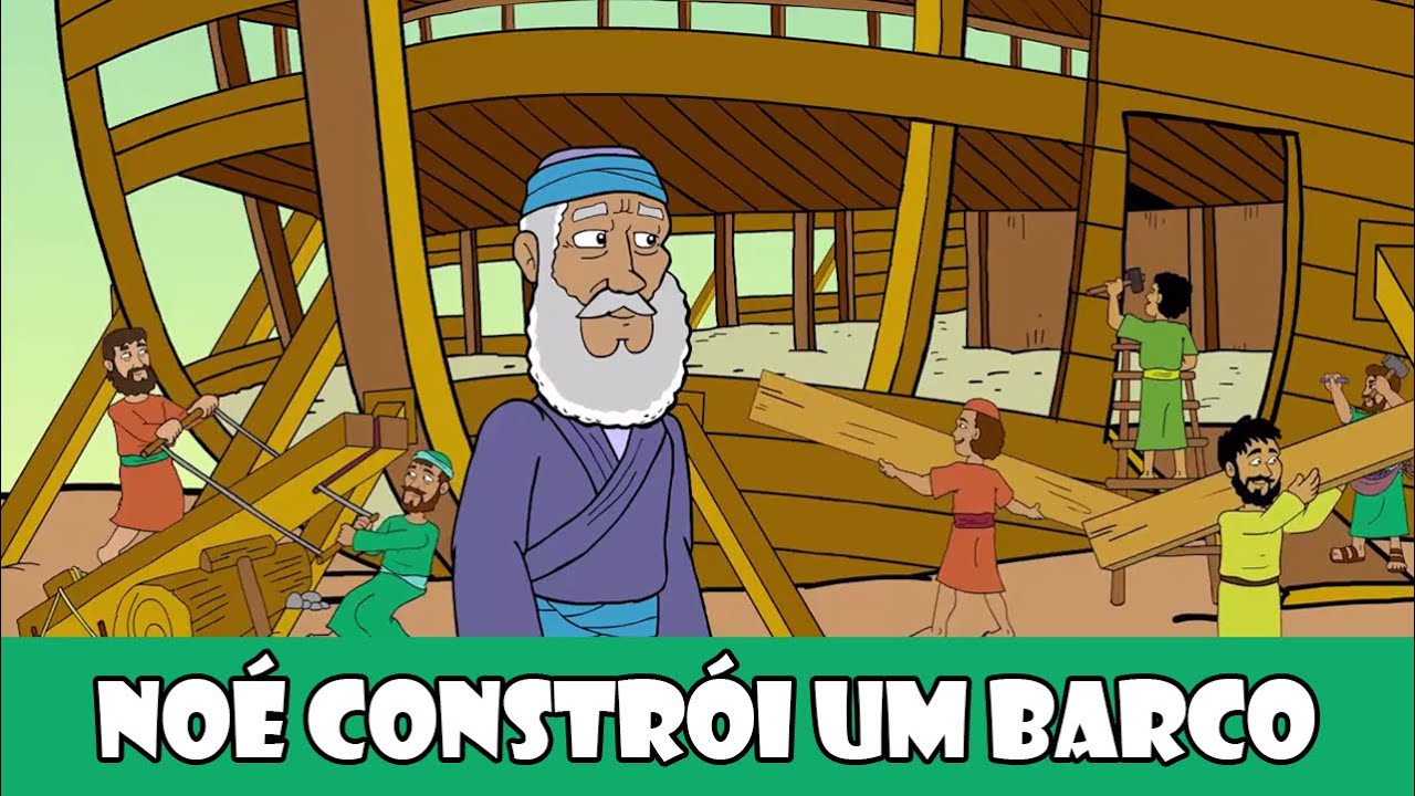 DESENHOS BÍBLICOS - NOÉ CONSTRÓI UM BARCO