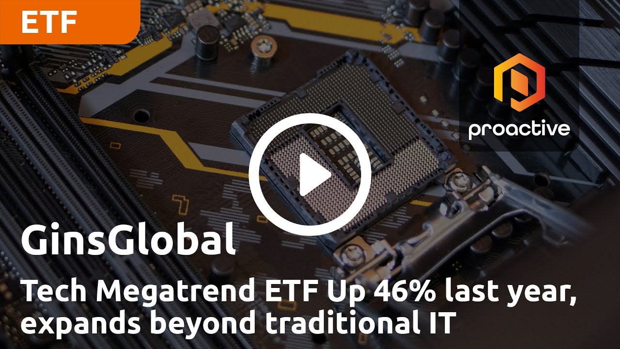 Tech Megatrend ETF Up 46% last year, expands beyond traditional IT