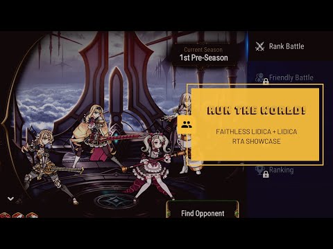 [Epic Seven] Run the World! Ep. 01 - Faithless Lidica + Lidica in World Arena RTA Showcase