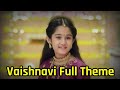 Vaishnavi Full Theme Vaishnodevi Theme Vaishnavi Theme Jag Janani Maa Vaishno Devi