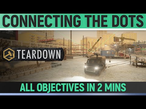 Teardown - Connecting the Dots - Mission Solution + All Optional Objectives