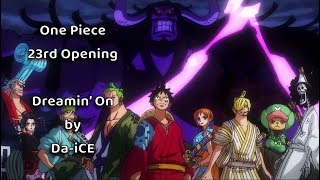 Download lagu One Piece OP 23 — DREAMIN' ON Lyrics mp3 Download lagu One Piece OP 23 — DREAMIN' ON Lyrics mp3