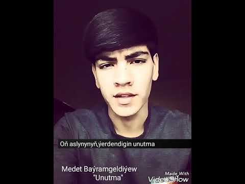 Medet Bayramgeldiyew"Unutma"