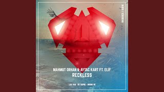 Reckless (Re Dupre Remix)