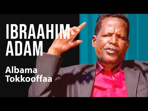Abraahim Adam - Walleelee Isaa Jaalatamoo Kanneen Dhabaman | Oromo Music - Ibrahim Adem@ragaamedia
