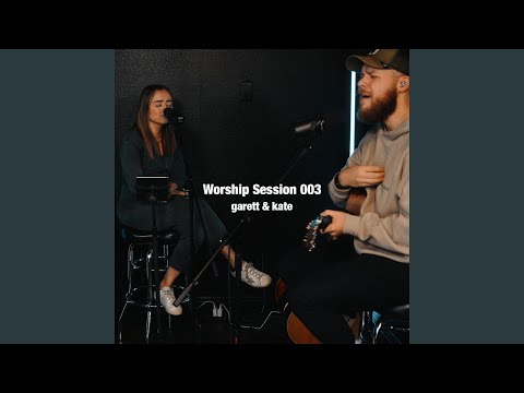 Worship Session 003