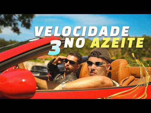 VELOCIDADE NO AZEITE 3