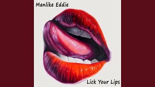 Lick Your Lips