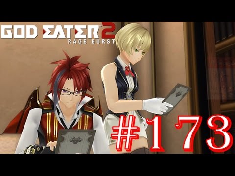 God Eater 2: Rage Burst - Part 173 - Difficulty 14 - Good Benefits