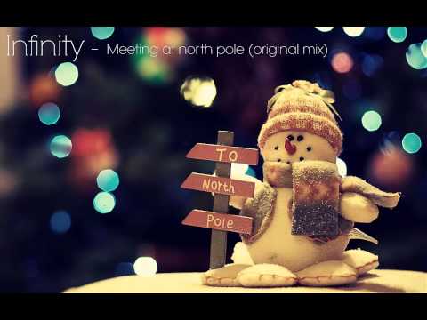 Infinity - Meeting at north pole ( original Mix ) [Veritas Recordings]