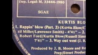 KURTIS BLOW, "Rappin' Blow (part 2)" & "The Breaks". 1979-80. Vinyl tracks full versions LP.