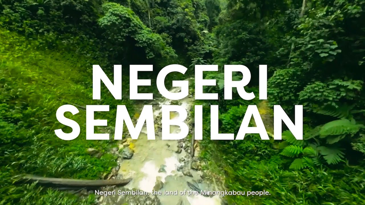 Visit Malaysia Truly Asia 2026 - Negeri Sembilan