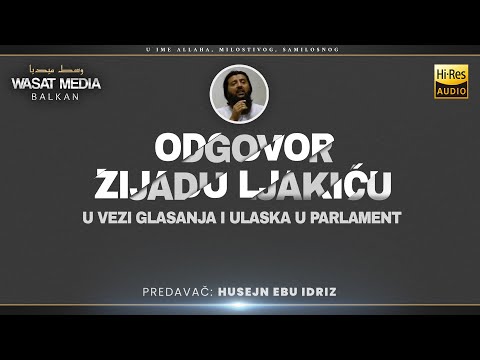 Odgovor Zijadu Ljakiću ⚡ Husejn Ebu Idriz ⚡ Hi-Res Audio 🟢