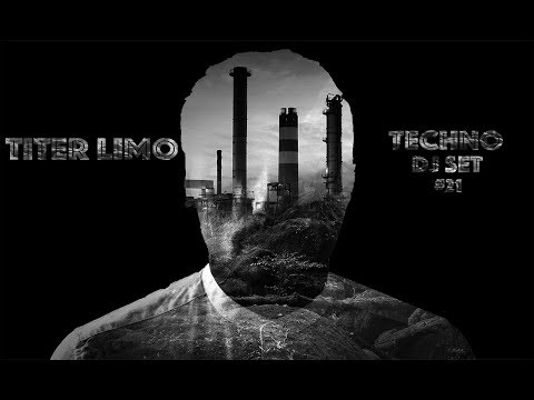 #21.TiterLimo@TechnoDjSet [Tracklist]
