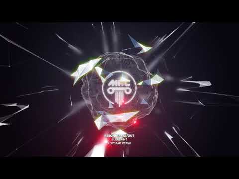 Resonata x w/out - Blueprint (I Dreamt Remix)