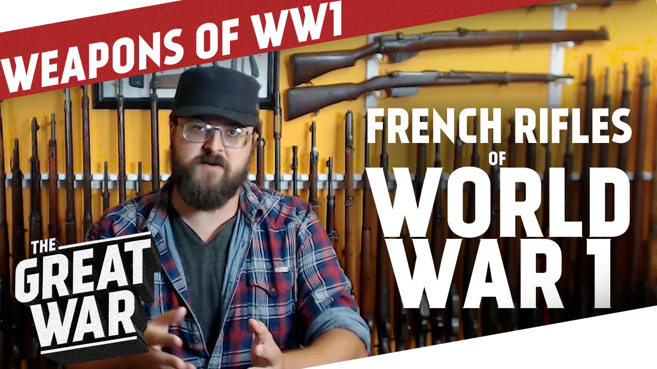 French Rifles of World War 1 featuring Othais from C&RSENAL I THE GREAT WAR - Special