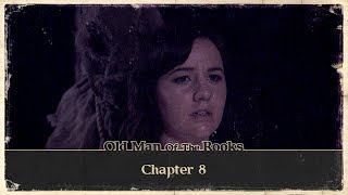 Old Man of the Rooks: Chapter 8