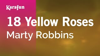 Karaoke 18 Yellow Roses - Marty Robbins *