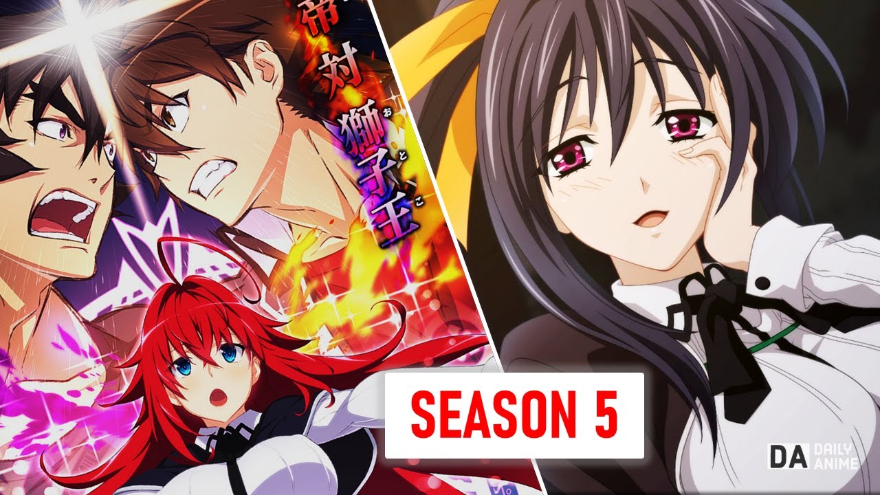 Highschool DxD Season 5 - Will It Happen (2022 Updates)