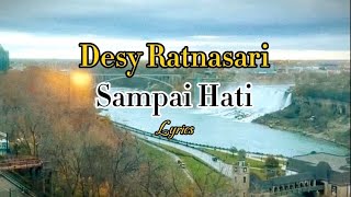 Download lagu Sampai Hati - Desy Ratnasari (Lyrics) mp3 Download lagu Sampai Hati - Desy Ratnasari (Lyrics) mp3