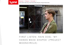 Rain Dog - My Hands Make Shapes (There Be Monsters - Project: Mooncircle, 2016)