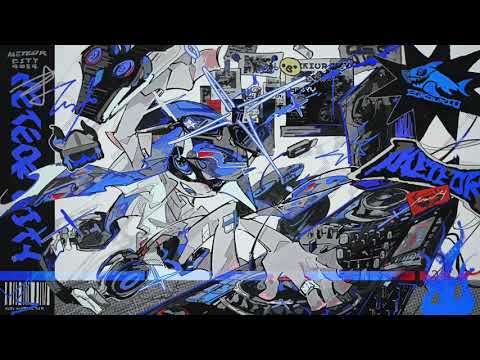 from Meteor City 【作業用BGM】