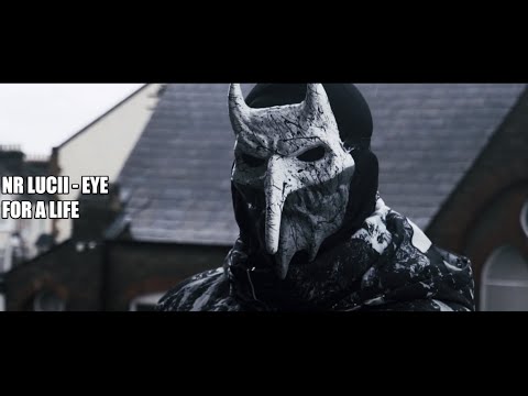 #NR Lucii - Eye For A Life | Exclusive Music Video